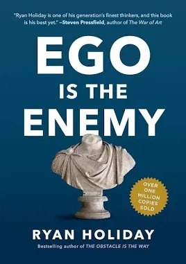 Ego Is The Enemy by Ryan Holiday - book cover
